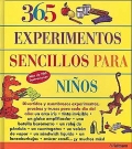 365 experimentos sencillos para nios. Ms de 700 ilustraciones.