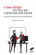 Cmo dirigir un tfg en ciencias sociales