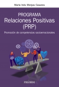 Programa relaciones positivas (PRP). Promoción de competencias socioemocionales