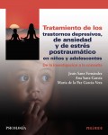 Tratamiento de los trastornos depresivos, de ansiedad y de estrs postraumtico en nios y adolescentes. De la investigacin a la consulta