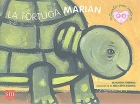 La tortuga Marian. Cuentos para sentir. Un cuento sobre el sndrome de Down.