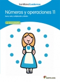 Números y operaciones 11. Santillana Cuadernos. 5º y 6º Primaria
