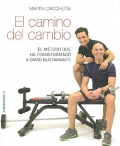 El camino del cambio. El mtodo que ha transformado a David Bustamante