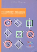Superdotación y adolescencia. Características y necesidades en la Comunidad de Madrid.