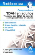 Comprender el TDAH en adultos. Trastorno por déficit de atención con hiperactividad en adultos.