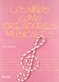 Los ni�os como creadores musicales.