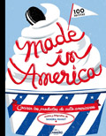 Made in America. Cocinar los productos de culto americanos