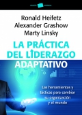 La pr�ctica del liderazgo. Las herramientas y t�cticas para cambiar su organizaci�n y el mundo.