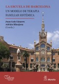 La escuela de Barcelona. Un modelo de terapia familiar sist�mica
