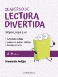 Cuaderno de lectura divertida. Imagina, juega y lee (8-9 aos)
