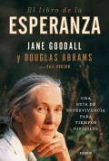 El libro de la esperanza. Una gu�a de supervivencia para tiempos dif�ciles