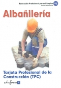 Albañilería. Tarjeta Profesional de la Construcción ( TPC ).