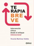 Terapia Breve. Intervencin clnica desde el enfoque interaccional