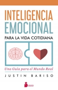 Inteligencia Emocional para la vida cotidiana. Una guía para el Mundo Real