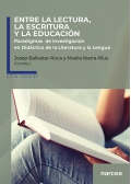 Entre la lectura, la escritura y la educación. Paradigmas de investigación en didáctica de la literatura y la lengua