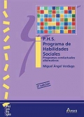 P.H.S. Programa de habilidades sociales. Programas conductuales alternativos.