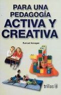 Para una pedagogía activa y creativa
