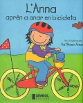 LAnna aprn a anar en bicicleta.