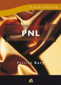 PNL. (Programación Neuro-Lingüística)