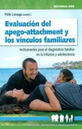 Evaluación del apego-attachment y los vínculos familiares. Instrumentos para el diagnóstico familiar en la infancia y adolescencia