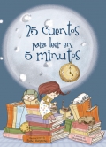 25 cuentos para leer en 5 minutos.