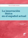 La innovación léxica en el español actual (3.ª edición)