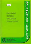 Esmeriladoras de bancada. Condiciones de seguridad e higiene