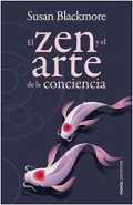 El zen y el arte de la conciencia.