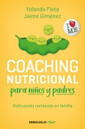Coaching nutricional para niños y padres. Tu hijo querrá comer bien