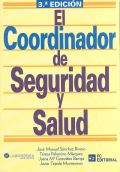 El coordinador de seguridad y salud.