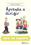 Jefe de equipo: Aprende a dirigir.