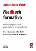 Feedback formativo. Dilogo significativo para mejorar el aprendizaje