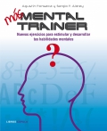 Más Mental trainer. Nuevos ejercicios para estimular y desarrollar tus habilidades mentales