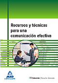 Recursos y técnicas para una comunicación efectiva