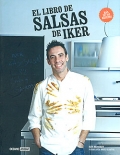 El libro de salsas de Iker. Ms de 160 recetas.
