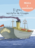El gran secreto de Chopin (Libro de ejercicios + CD)