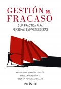 Gesti�n del fracaso. Gu�a pr�ctica para personas emprendedoras