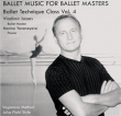 Ballet Technique Class Vol.4 (CD)