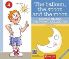 The balloon,the spoon and the moon. Sound aloud. The phonic collection. Angls/catal