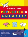 Jugando con Papiroflexia Animales. 15 figuras coloreadas de papiroflexia para niños.