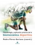 Metodolog�a y aplicaci�n pr�ctica de la biomec�nica deportiva