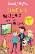 Los Cinco. Misterio en el museo.