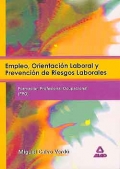 Empleo, orientacin laboral y prevencin de riesgos laborales. Formacin profesional ocupacional (FPO)