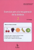 Exercicis per a la recuperació de la dislèxia-2. 8 i 9 anys
