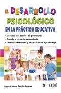 El desarrollo psicológico en la práctica educativa