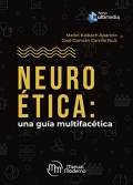Neuroética: una guía multifacética