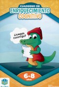 Cuaderno de enriquecimiento. �Juegas conmigo? 6-8 a�os