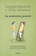 La anorexia juvenil Una terapia eficaz y eficiente para los trastornos alimentarios