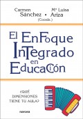 El enfoque integrado en educaci�n �Qu� dimensiones tiene tu aula?