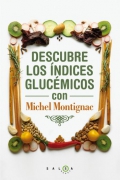 Descubre los ndices glicmicos con Michel Montignac.